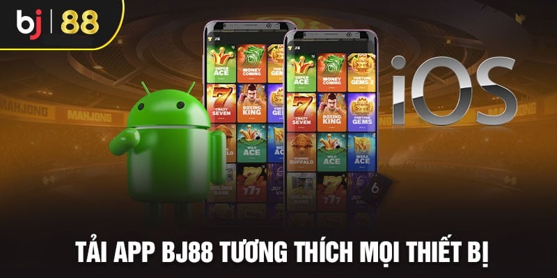 Chi tiết cách tải app trên Android và IOS